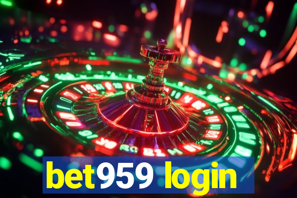 bet959 login